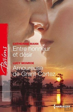 Bertrand.pt - Entre Honneur Et Desir - Amoureuse De Grant Cortez