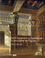 Entre Imaginaire Et Egyptologie