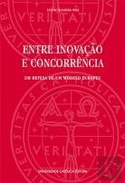 Entre Inovação e Concorrência
