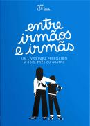 Entre Irmãos e Irmãs