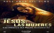 Entre Jesus Y Las Mujeres