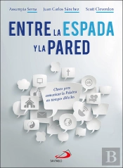 Entre La Espada Y La Pared