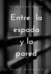 Entre La Espada Y La Pared