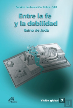 Bertrand.pt - Entre La Fe Y La Debilidad
