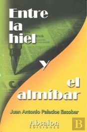 Entre La Hiel Y El Alm¡Bar