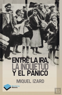 Bertrand.pt - Entre La Ira, La Inquietud Y El Pánico