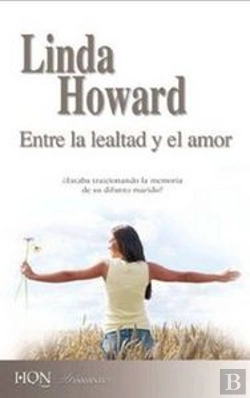 Bertrand.pt - Entre La Lealtad Y El Amor