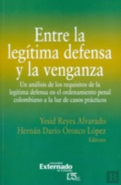 Bertrand.pt - Entre La Legítima Defensa Y La Venganza