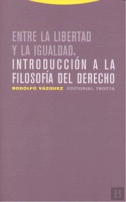 Bertrand.pt - Entre La Libertad Y La Igualdad