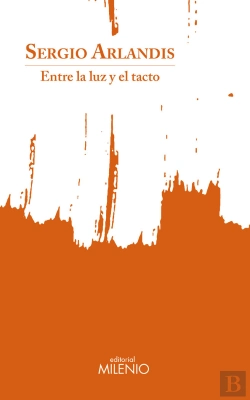 Bertrand.pt - Entre La Luz Y El Tacto