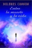 Entre La Muerte Y La Vida