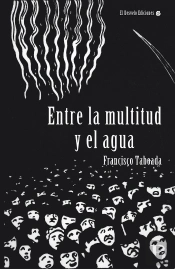 Entre La Multitud Y El Agua