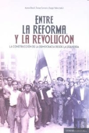 Entre La Reforma Y La Revolución.
