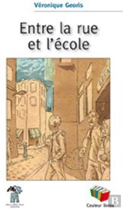 Bertrand.pt - Entre La Rue Et L'École