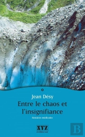 Entre Le Chaos Et L'Insignifiance