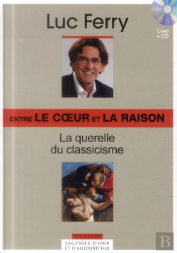 Bertrand.pt - Entre Le Coeur Et La Raison. La Querelle Du Classicisme. Volume 22