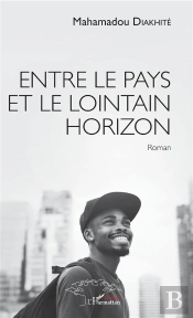 Entre Le Pays Et Le Lointain Horizon