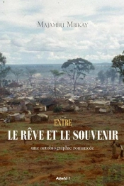 Entre Le Reve Et Le Souvenir