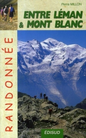 Entre Léman Et Mont Blanc ; Randonnée