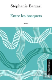 Entre Les Bosquets