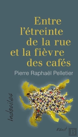 Bertrand.pt - Entre L'Étreinte De La Rue Et La Fièvre Des Cafés