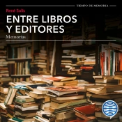 Entre Libros Y Editores, Memorias
