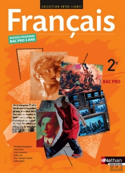 Bertrand.pt - Entre-Lignes ; Français ; 2nde Bac Pro ; Livre De L'Élève (Édition 2009)