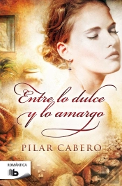 Entre Lo Dulce Y Lo Amargo