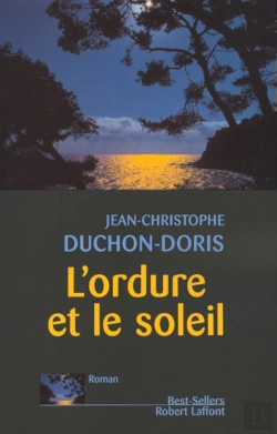 Bertrand.pt - Entre L'Ordure Et Le Soleil
