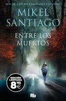 Entre Los Muertos Edicion Limitada Black Friday Trilogia De