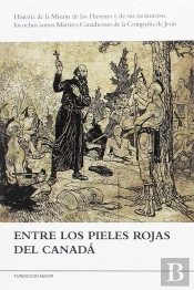 Entre Los Pieles Rojas Del Canadá