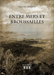 Entre Mers Et Broussailles