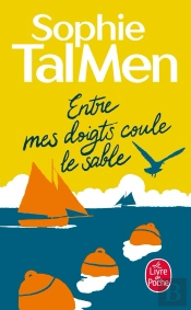 Entre Mes Doigts Coule Le Sable