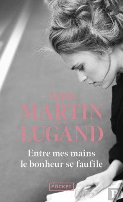 Bertrand.pt - Entre Mes Mains Le Bonheur Se Faufile