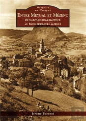 Entre Meygal Et Mézenc ; De Saint-Julien-Chapteuil Au Monastier-Sur-Gazeille