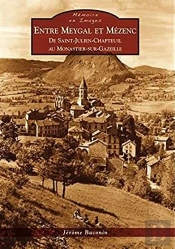 Entre Meygal Et Mézenc ; De Saint-Julien-Chapteuil Au Monastier-Sur-Gazeille