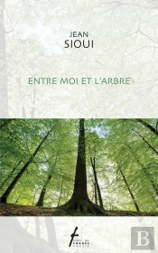 Entre Moi Et L'Arbre