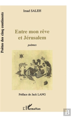 Bertrand.pt - Entre Mon Rêve Et Jérusalem