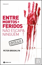 Entre Mortos e Feridos Não Escapa Ninguém