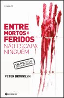 Entre Mortos e Feridos Não Escapa Ninguém