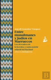 Entre Musulmanes Y Judios En Marruecos