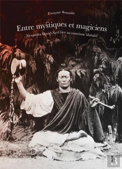 Bertrand.pt - Entre Mystiques Et Magiciens. Alexandra David-Neel Face Au T
