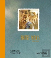 ... Entre Nous ; Bébé Signe