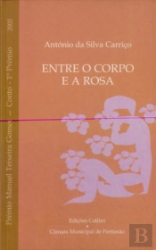 Entre o Corpo e a Rosa