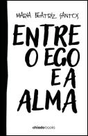 Entre o Ego e a Alma