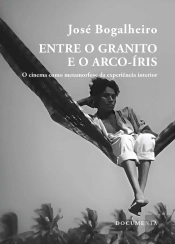 Entre o Granito e o Arco-Íris