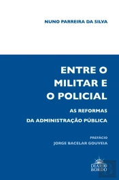 Entre o Militar e o Policial