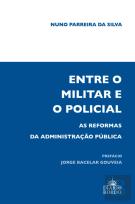 Entre o Militar e o Policial
