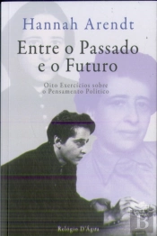 Entre o Passado e o Futuro