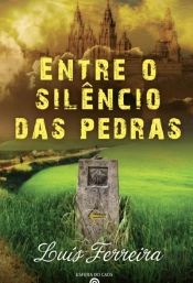 Entre o silêncio das pedras